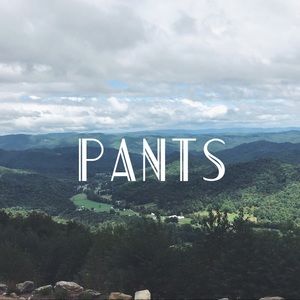 Pants